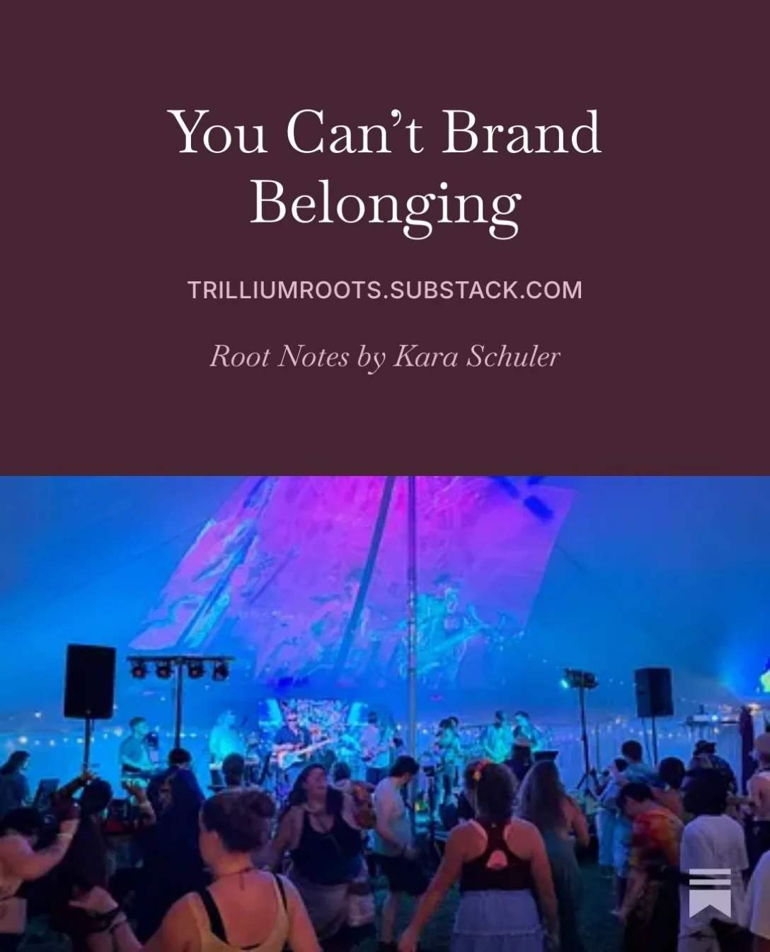 Apparently I can&rsquo;t go to a camping yoga and music festival without coming home thinking about branding. 

This was my first one. It was hot as hell, then it rained, we slept in a tiny village of tents, took showers in a creek, ate life-changing