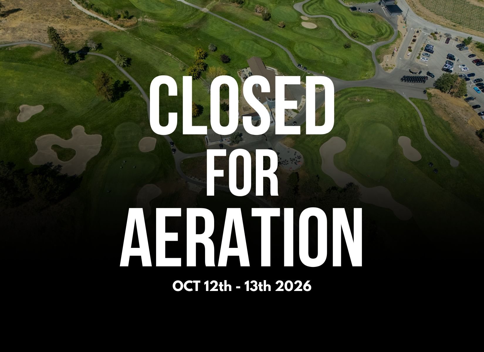 Aeration - COURSE CLOSED FOR PLAY