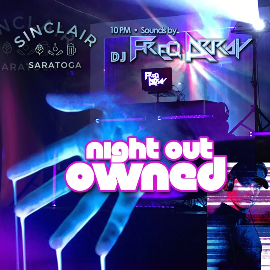 Nightclub scene with colorful lights, DJ setup with a person wearing headphones, promotional text for a night event at Sinclaire Saratoga featuring DJ Proa Proa at 10 PM.