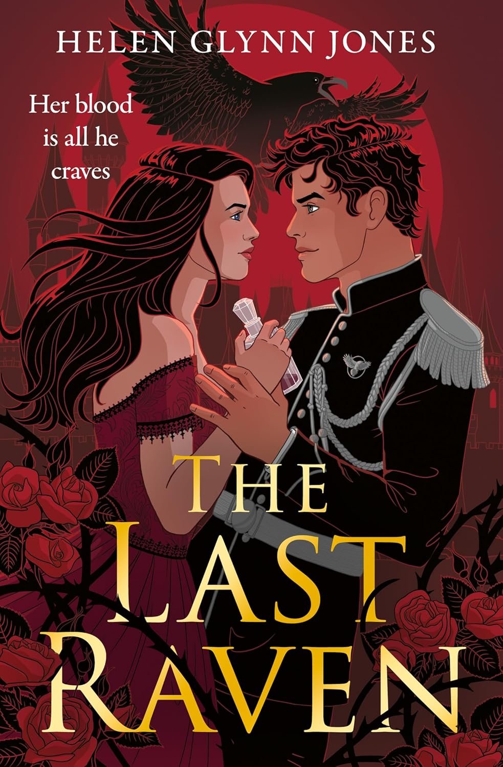 Book cover for 'The Last Raven' by Helen Glynn Jones, featuring a illustrated scene of a young woman in a red dress and a young man in a military uniform holding hands, surrounded by roses and a raven in the background.