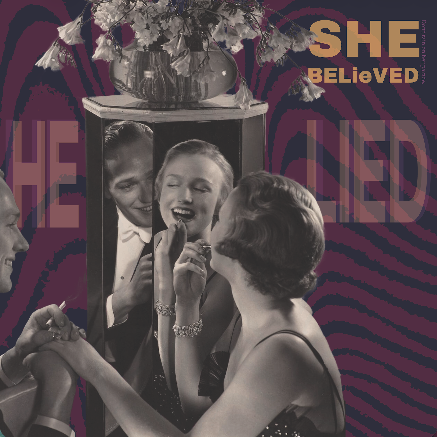 She believed he lied