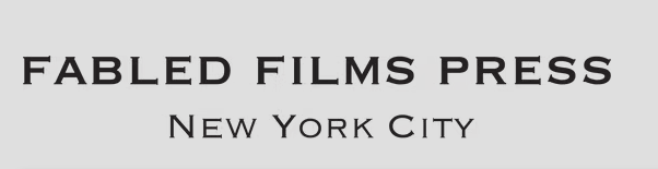 Fabled Films Press