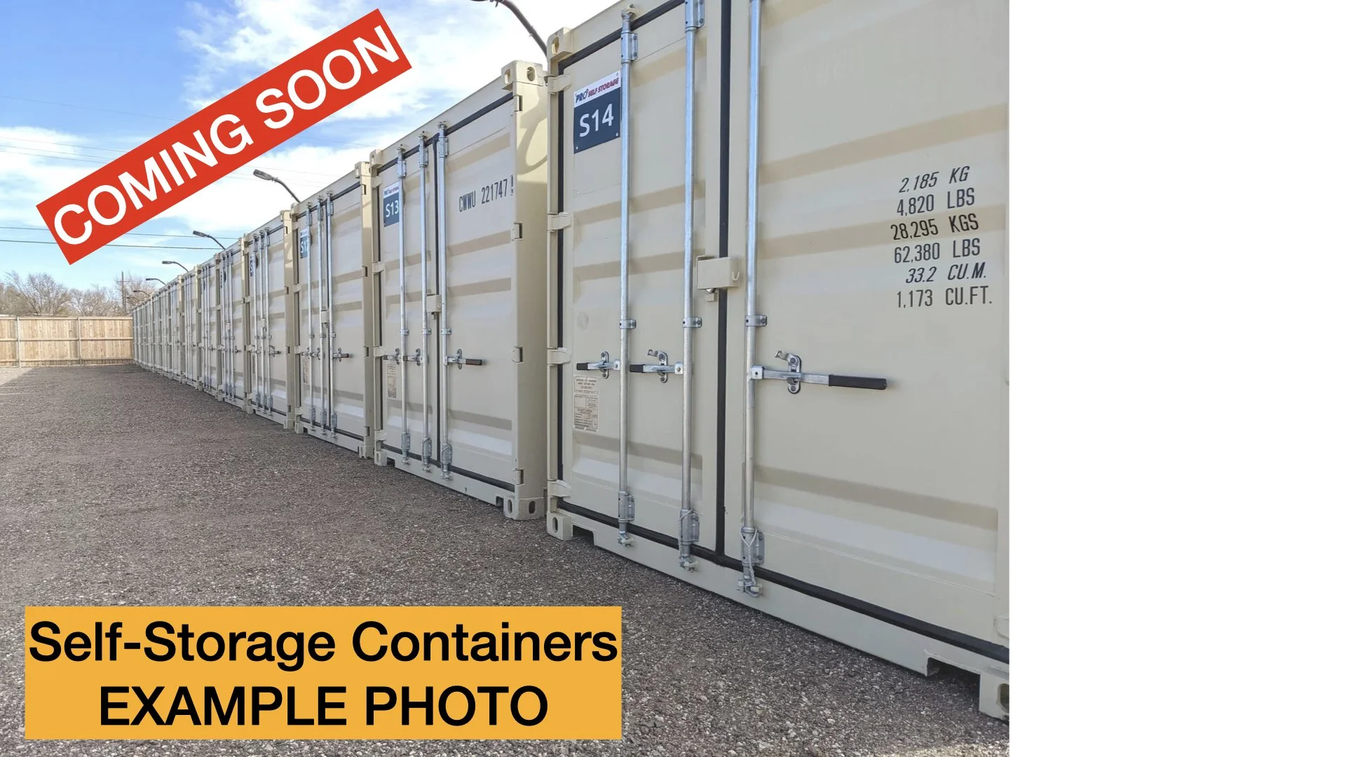 Series of white self-storage containers with metal latches, positioned outdoors on gravel, with a wooden fence in the background and a clear blue sky. Red banner at the top left corner says 'COMING SOON'. Yellow box at the bottom left corner states '