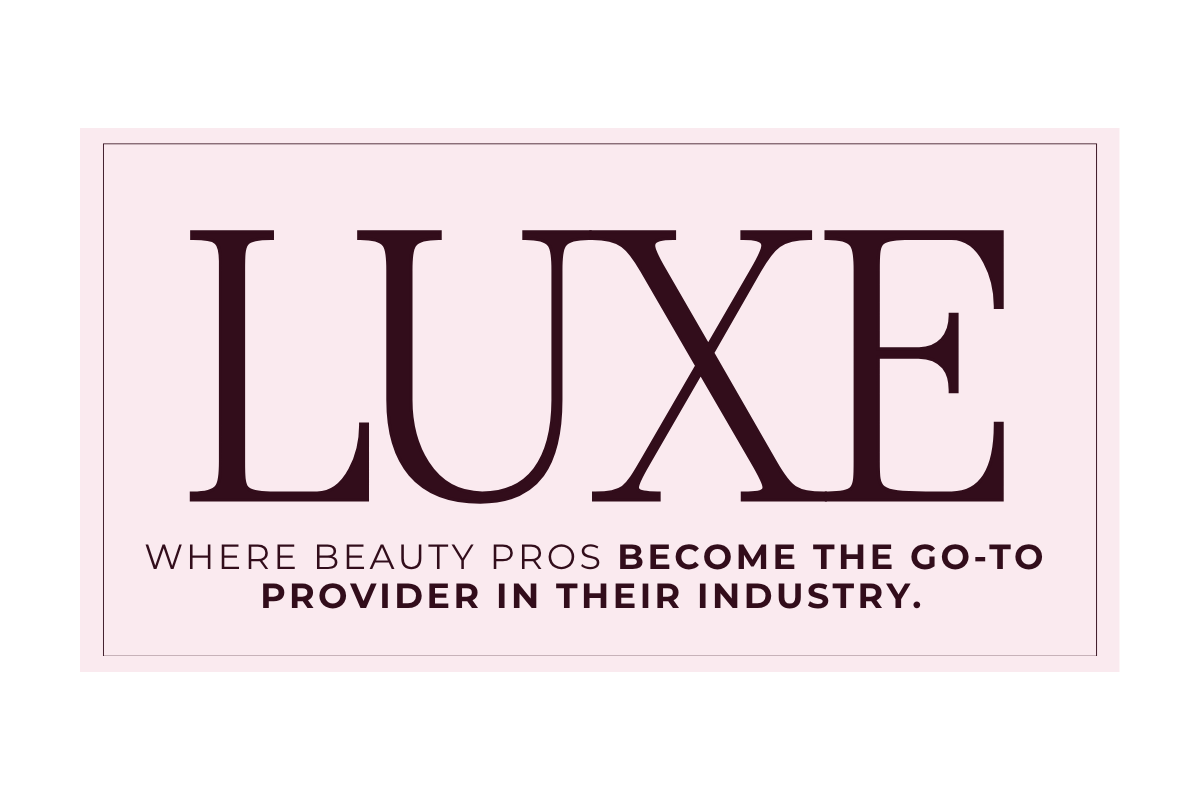 A promotional graphic for a beauty industry company called LUXE with a pink background and black text stating, "Where beauty pros become the go-to provider in their industry."