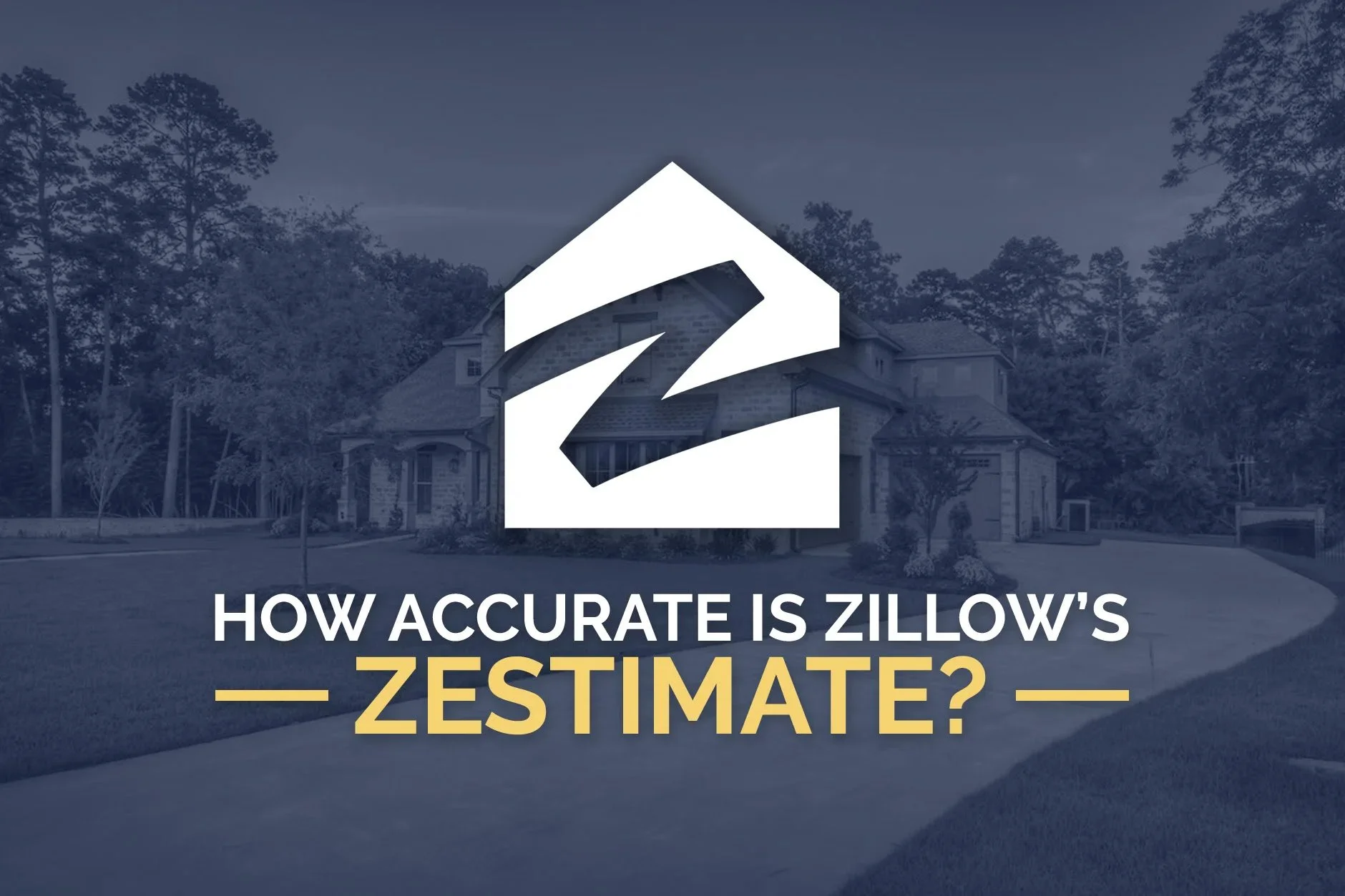 Zillow’s Zestimate Can Be 40% Wrong!