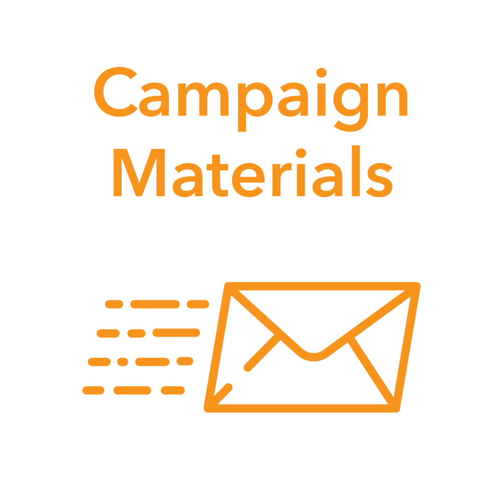 A black background with orange text that reads "Campaign Materials" and an orange outline of an envelope with motion lines indicating sending.