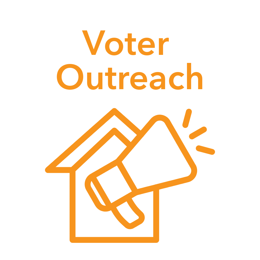 Graphic with a house outline and a megaphone, with the text "Voter Outreach" in orange.