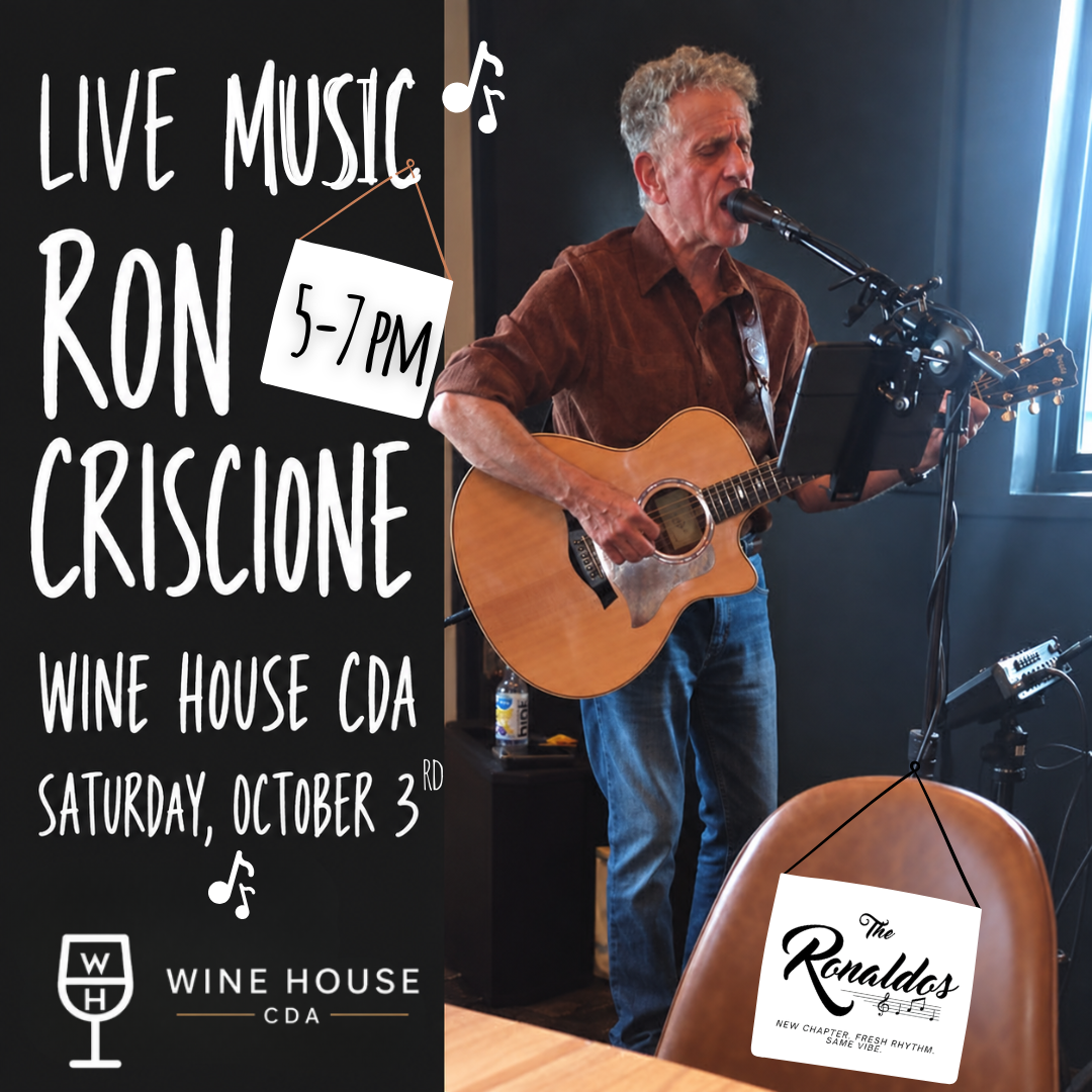Ron Criscione Live @ Wine house CDA 