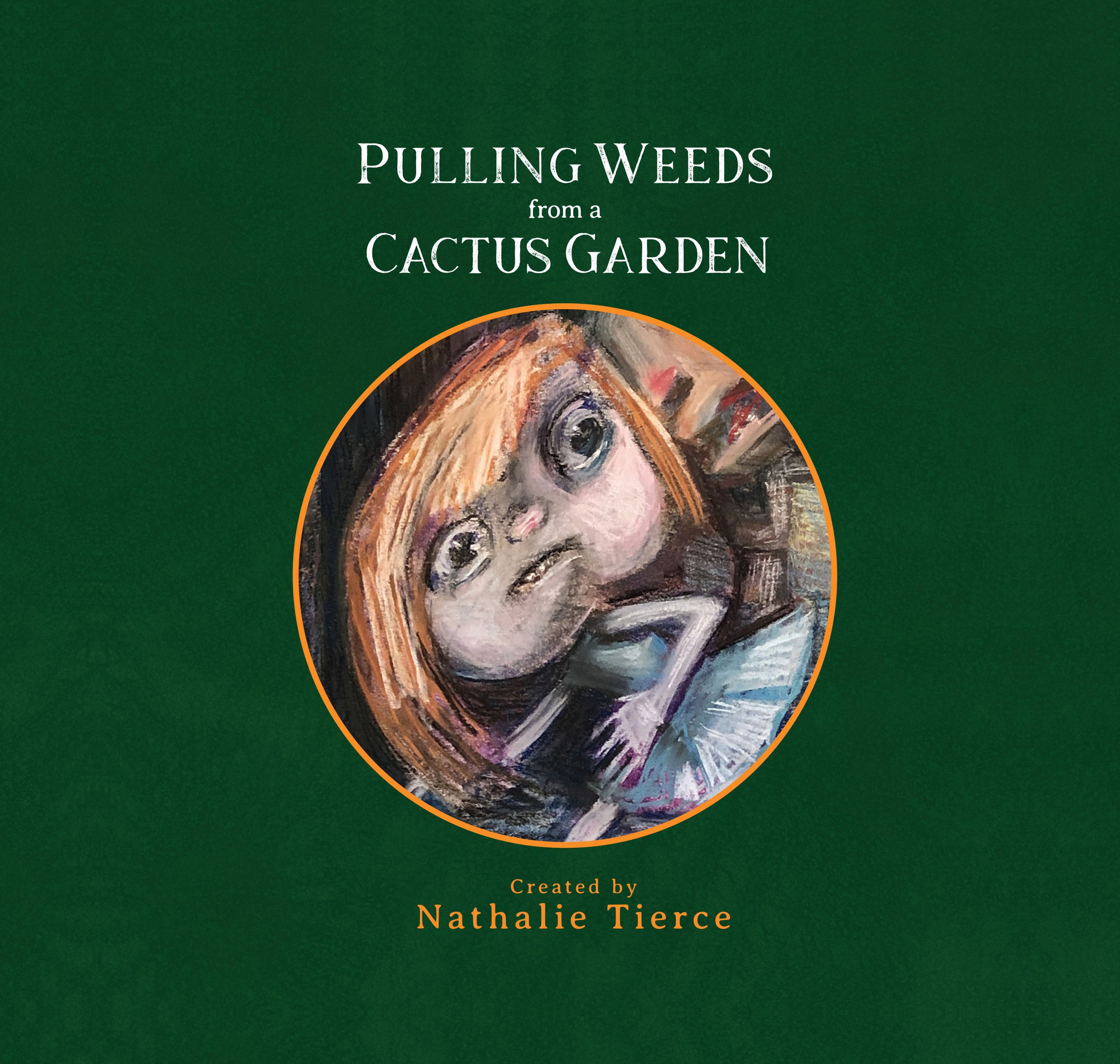 It's here! My book, Pulling Weeds from a Cactus Garden