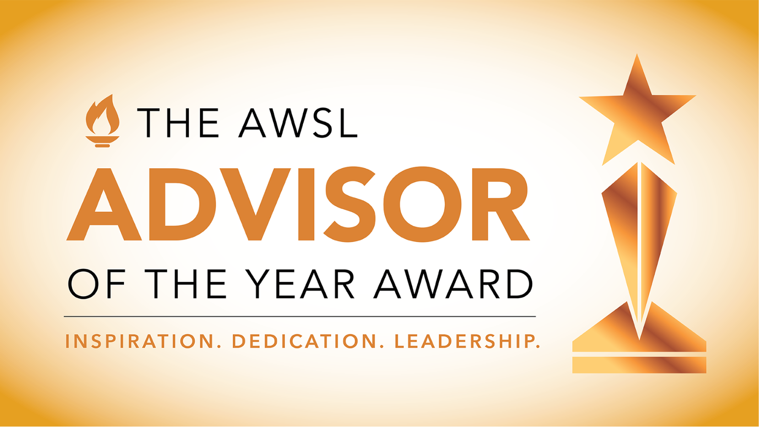 Logo for the AWSL Advisor of the Year Award with a gold star and geometric trophy icon, tagline 'Inspiration. Dedication. Leadership.' in orange text.