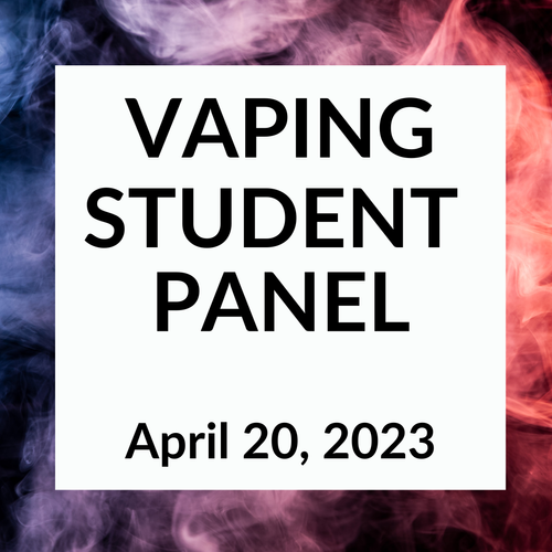 White sign with black text reading "Vaping Student Panel April 20, 2023" against a background of pink and purple smoke.
