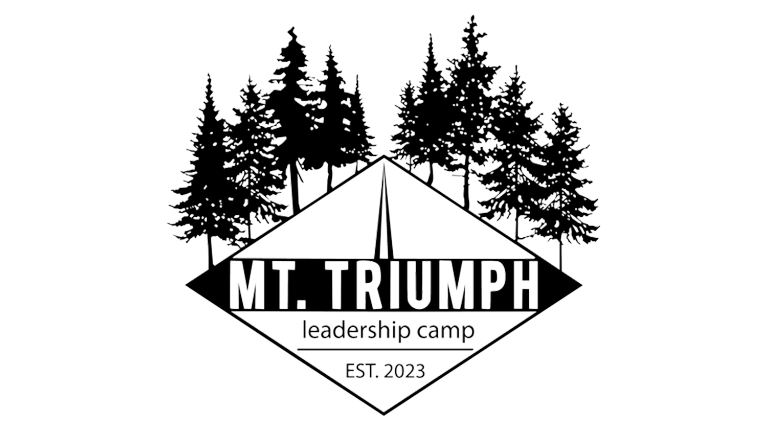 Black and white logo featuring a mountain with tall pine trees behind it. Text on the logo reads 'Mt. Triumph leadership camp EST. 2023'.
