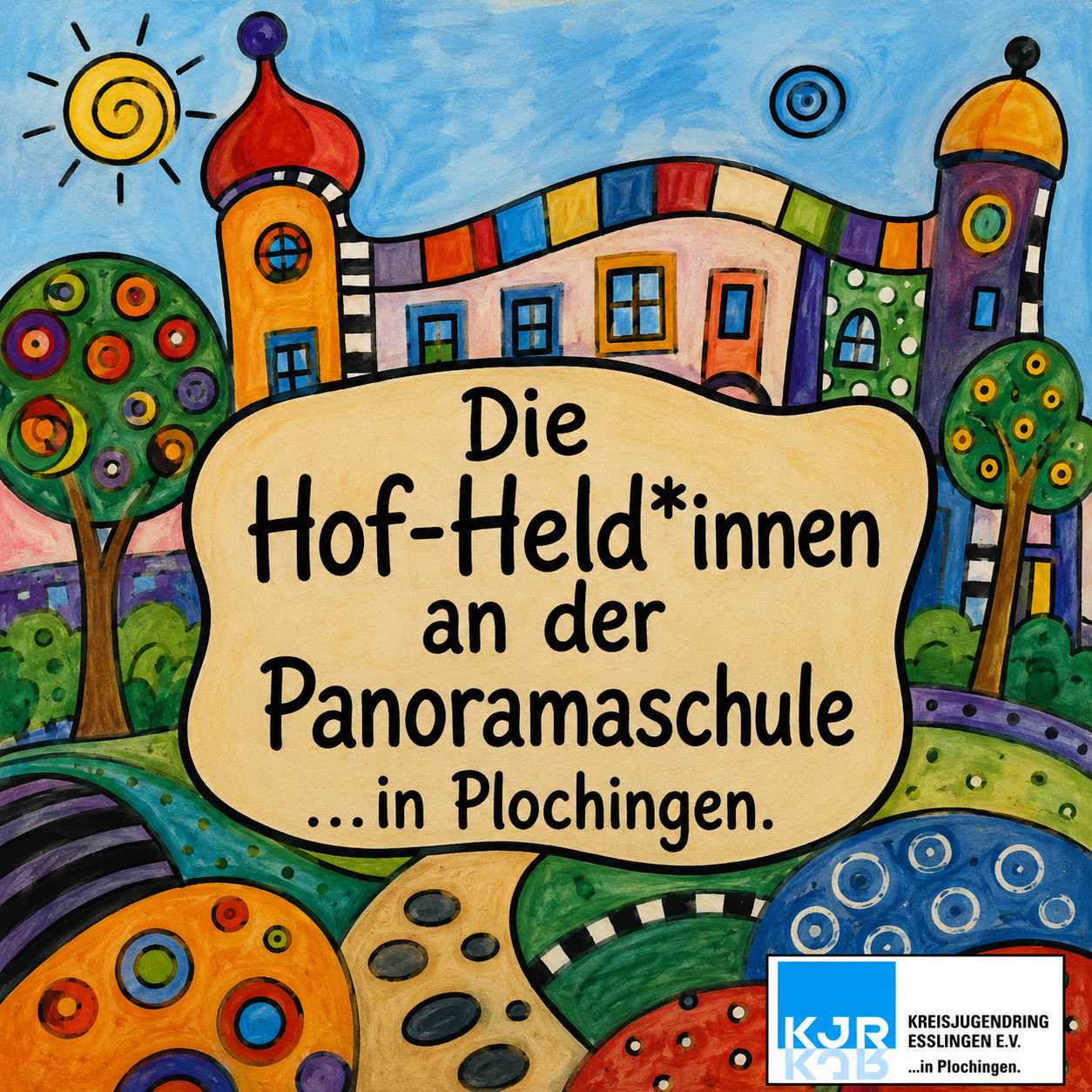 Die Hof-Held*innen an der Panoramaschule