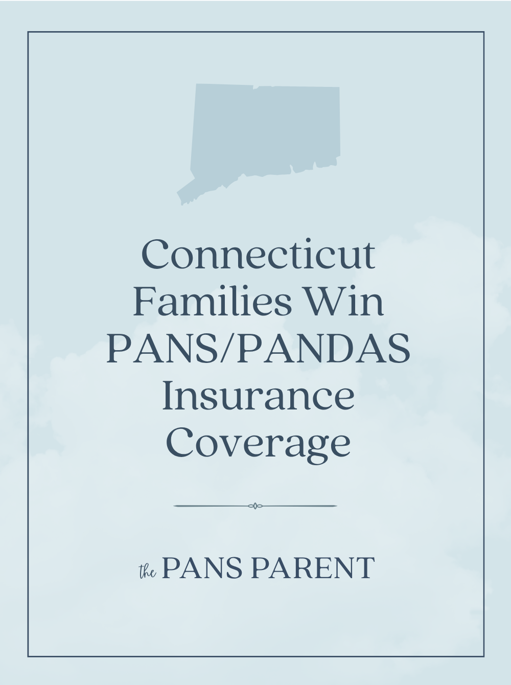 Connecticut PANS/PANDAS Coverage Law Offers Hope After a 14-Year Effort