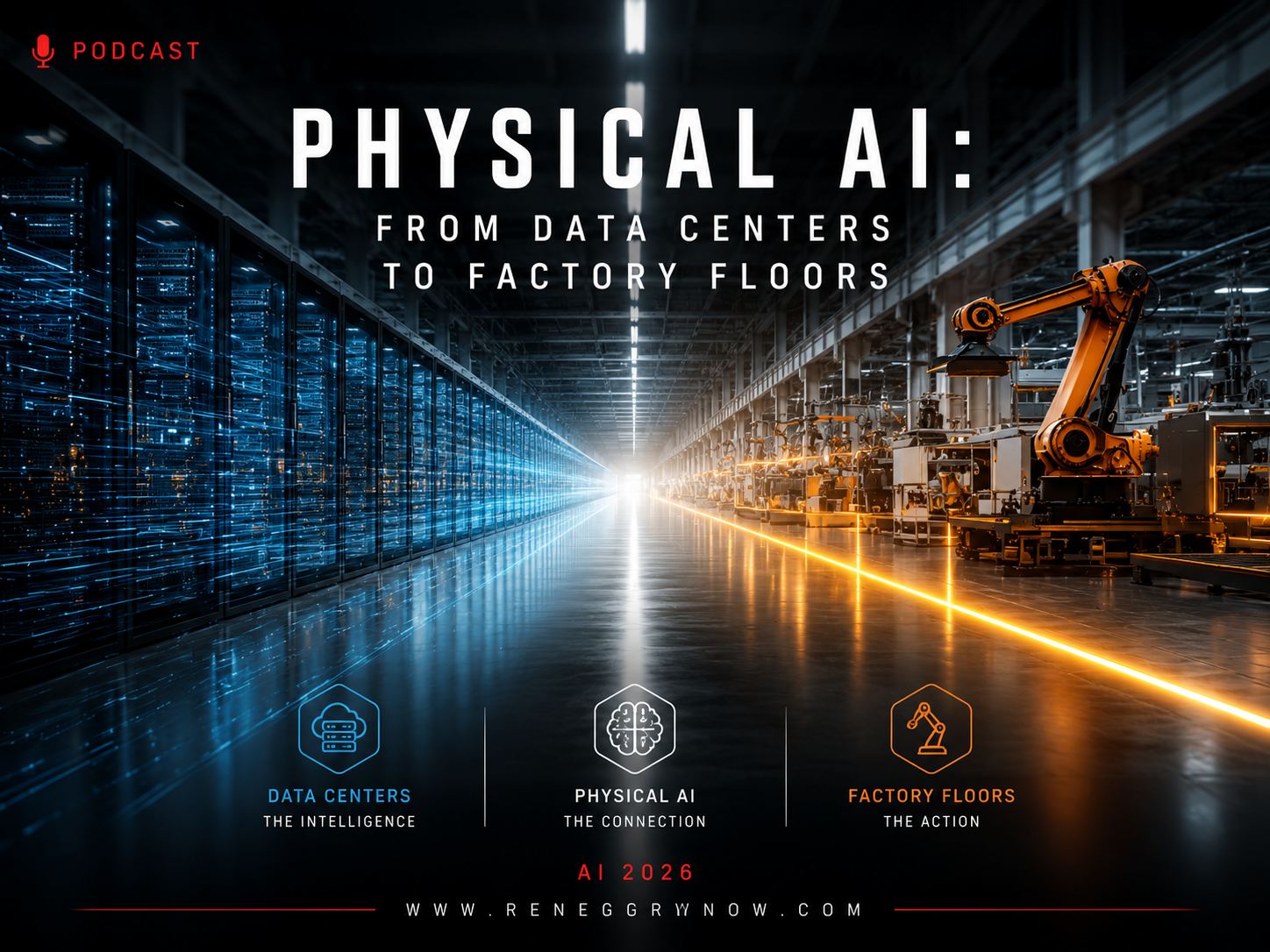 From Data Centers to Factory Floors: Why Physical AI Will Define the Next Predictive Reality