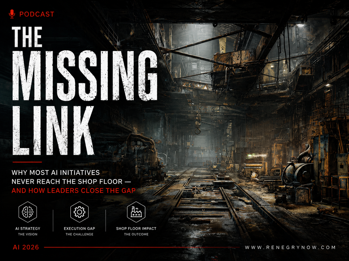 The Missing Link: Why Most AI Initiatives Never Reach the Shop Floor - And How Leaders Close the Gap