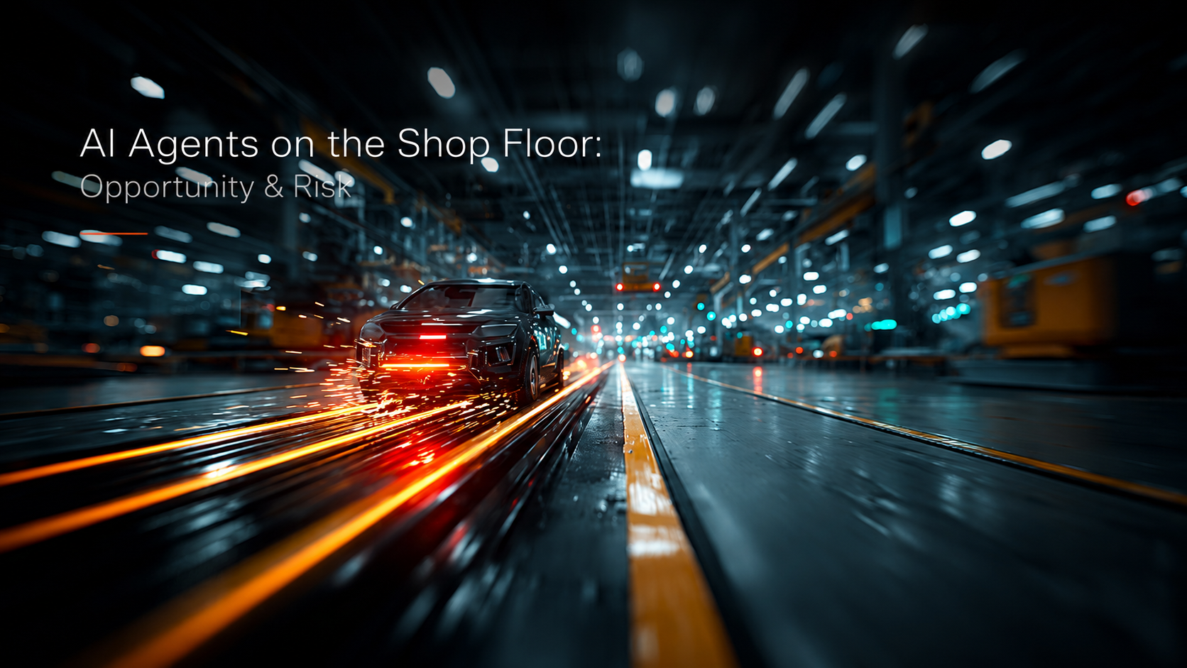 AI Agents on the Shop Floor: Opportunities and Hidden Risks