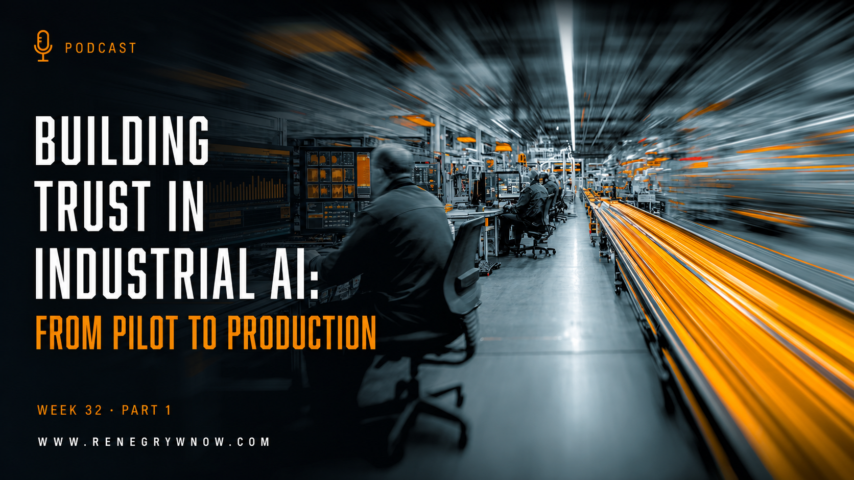 Building Trust in Industrial AI: From Pilot to Production&nbsp;