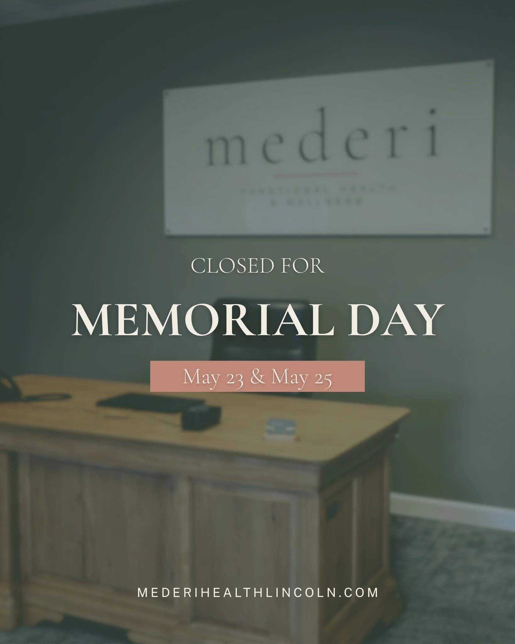 Mederi Functional Health &amp; Wellness will be closed Saturday, May 23 and Monday, May 25 in observance of Memorial Day. 

We will resume normal business hours after the holiday weekend. Thank you and have a safe Memorial Day weekend! 

#mederihealt