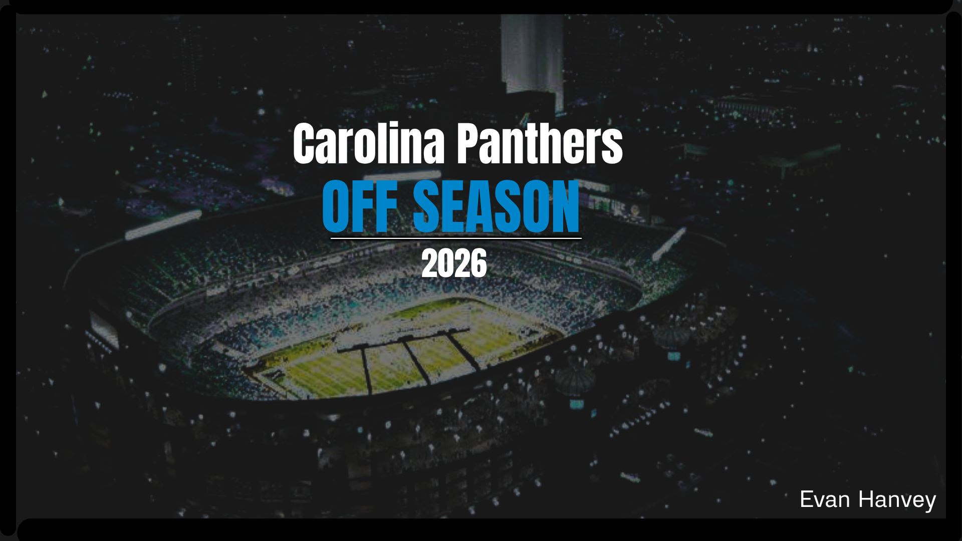 Carolina Panthers 2026 Offseason: Structured Deals, Smart Capital, and a Real Window With Bryce Young
