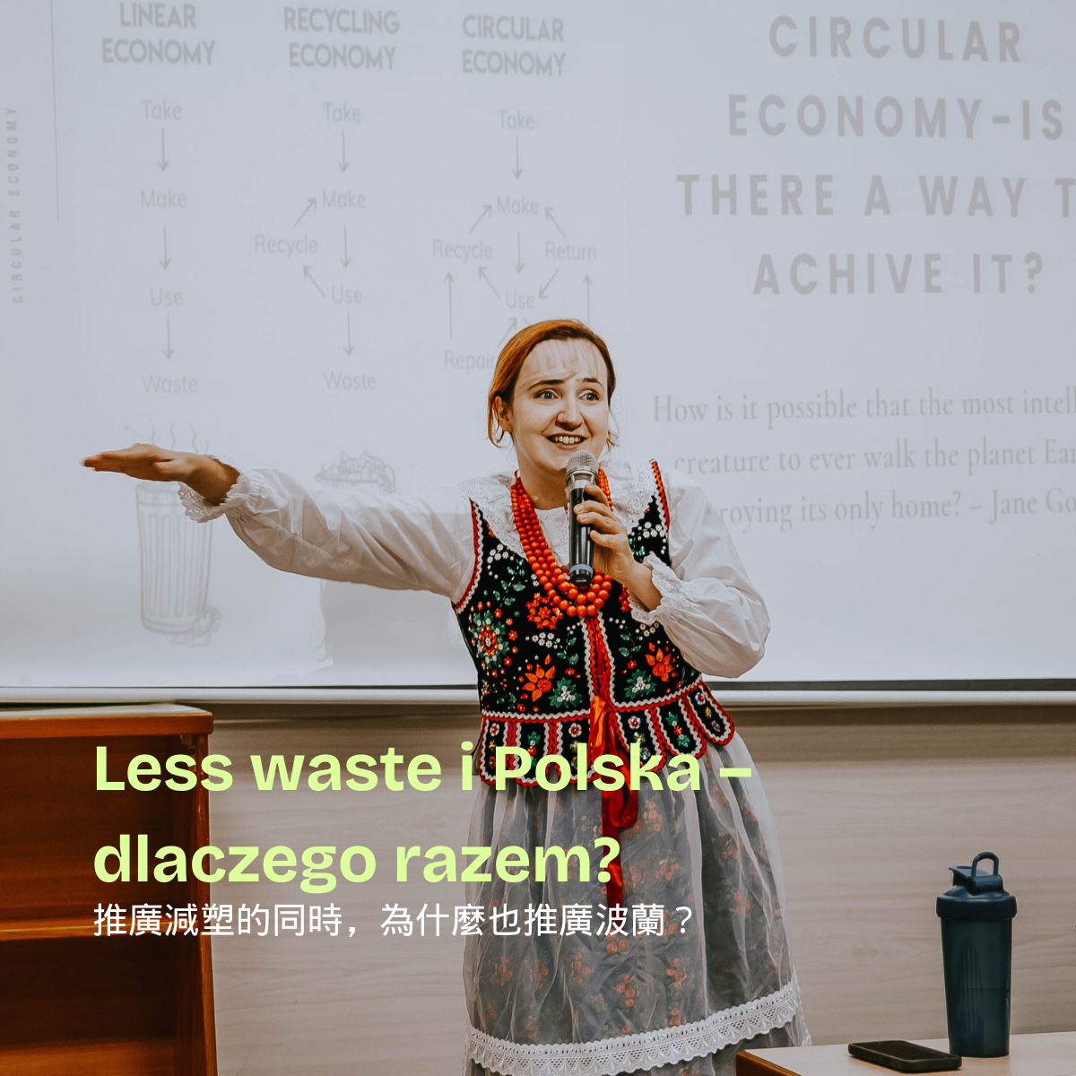 Dlaczego promując less waste na tajwanie, promowałam też Polskę?