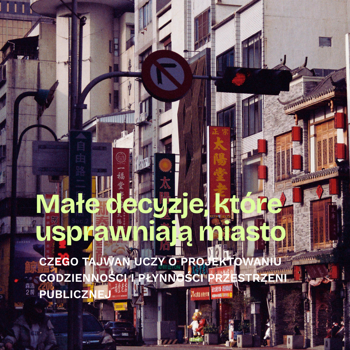 Małe decyzje, które usprawniają miasto