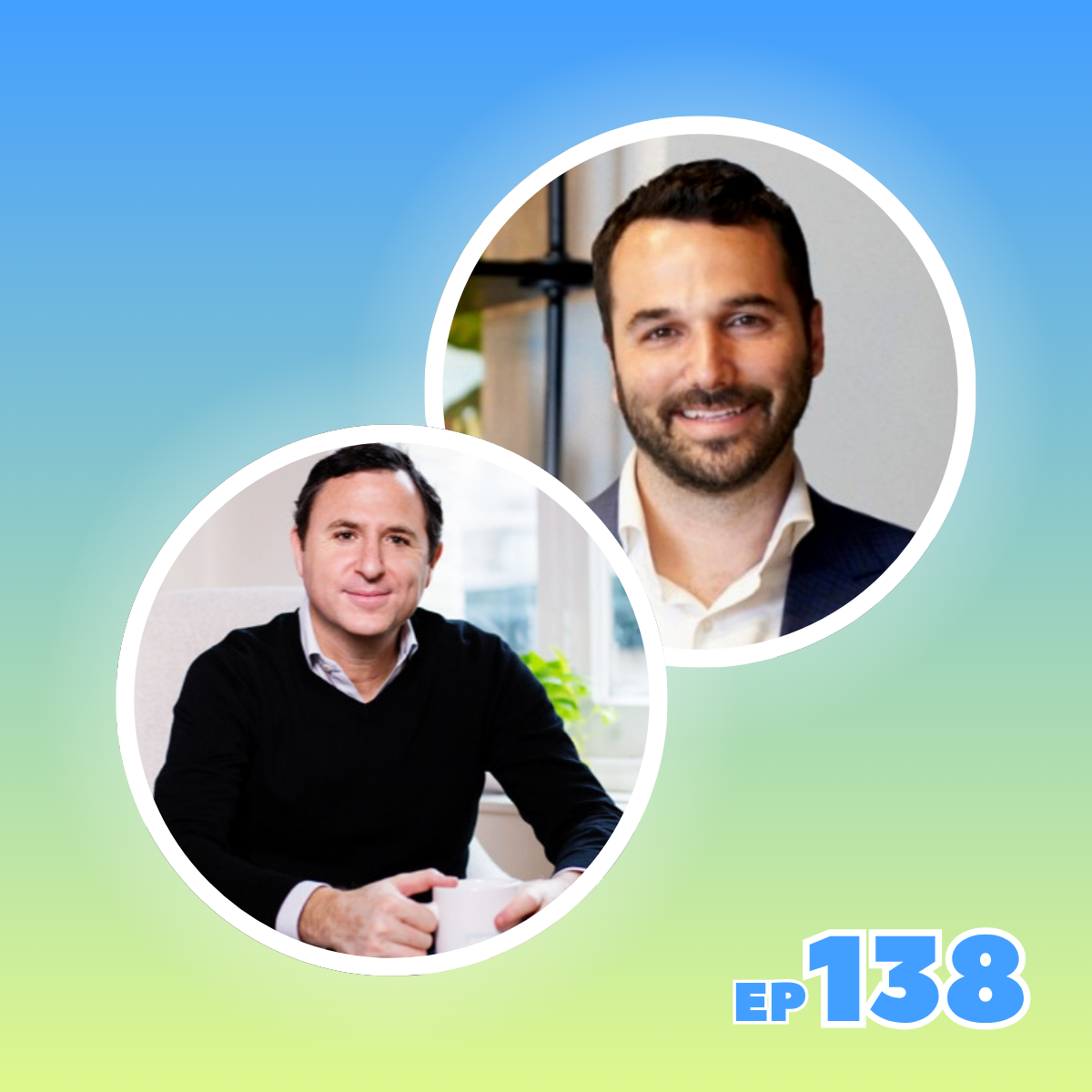 EP 138 with Daniel Chait &amp; Jamie Hodari