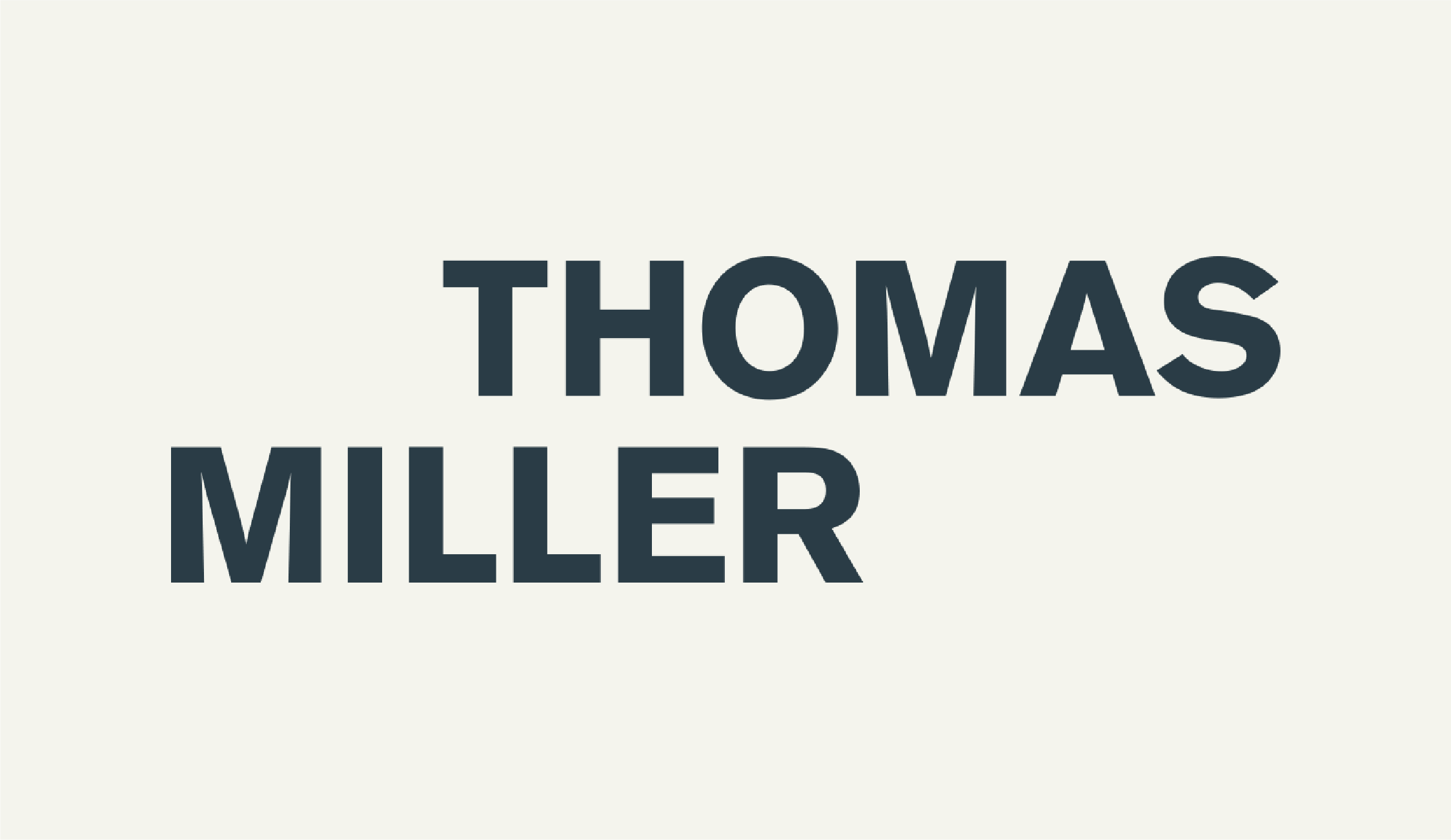 Text reading 'Thomas Miller' in bold black letters on a light background.