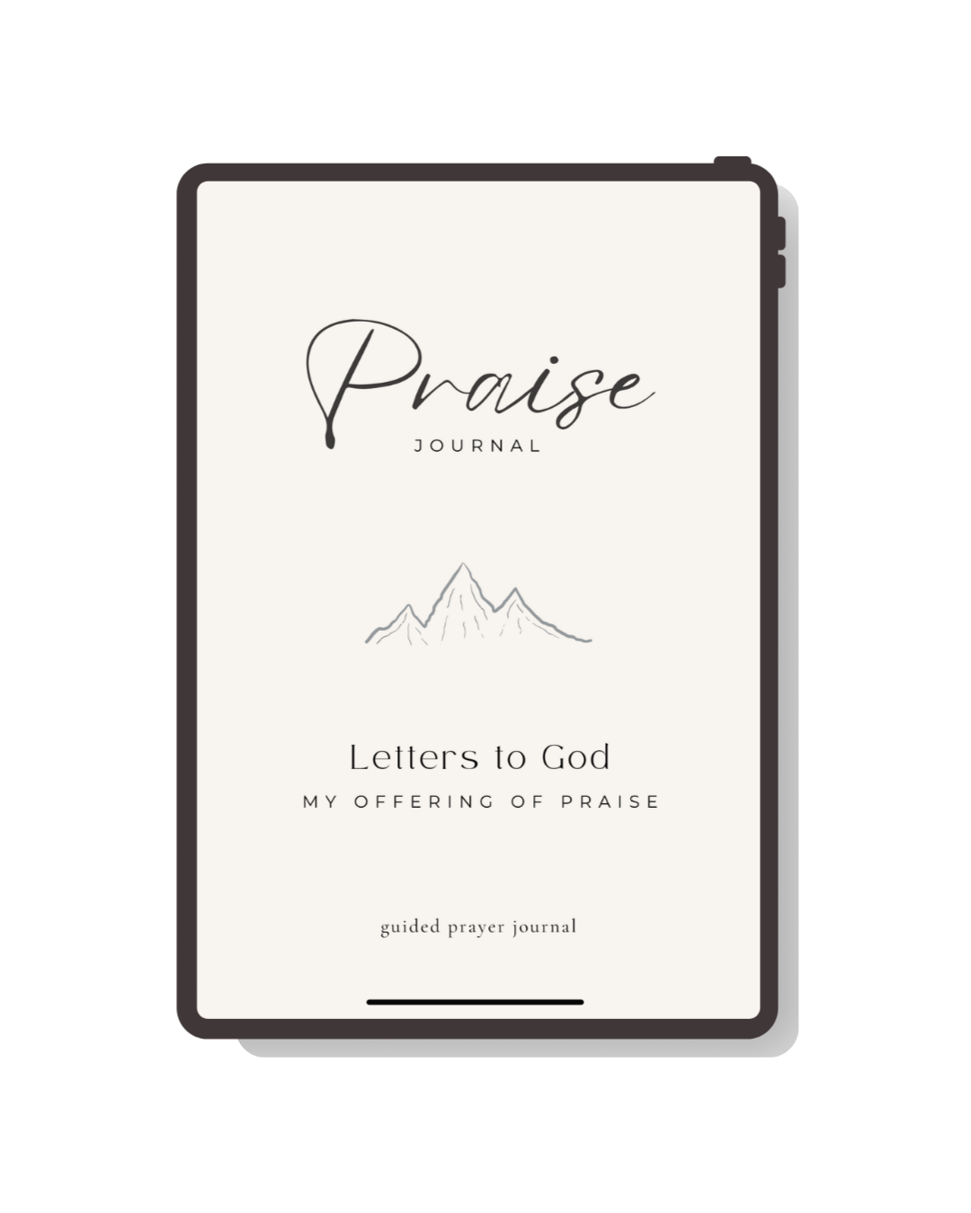 Letters to God: My Offering of Praise - Guided Prayer Journal (Printable + Digital)
