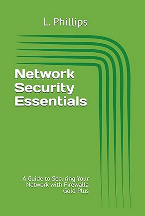 Book cover titled 'Network Security Essentials' by L. Phillips, with green background and curved green lines.