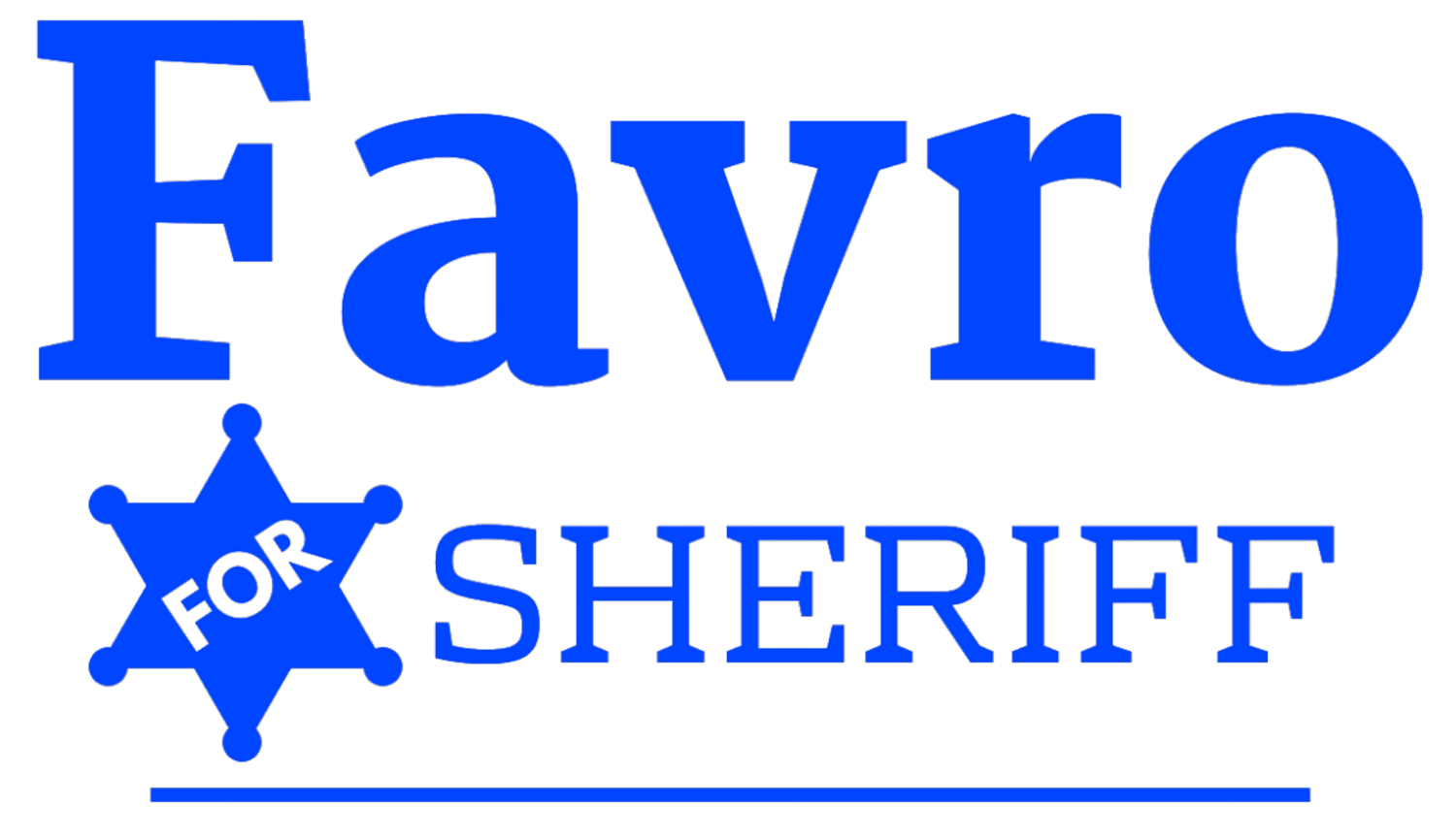 Favro for Sheriff