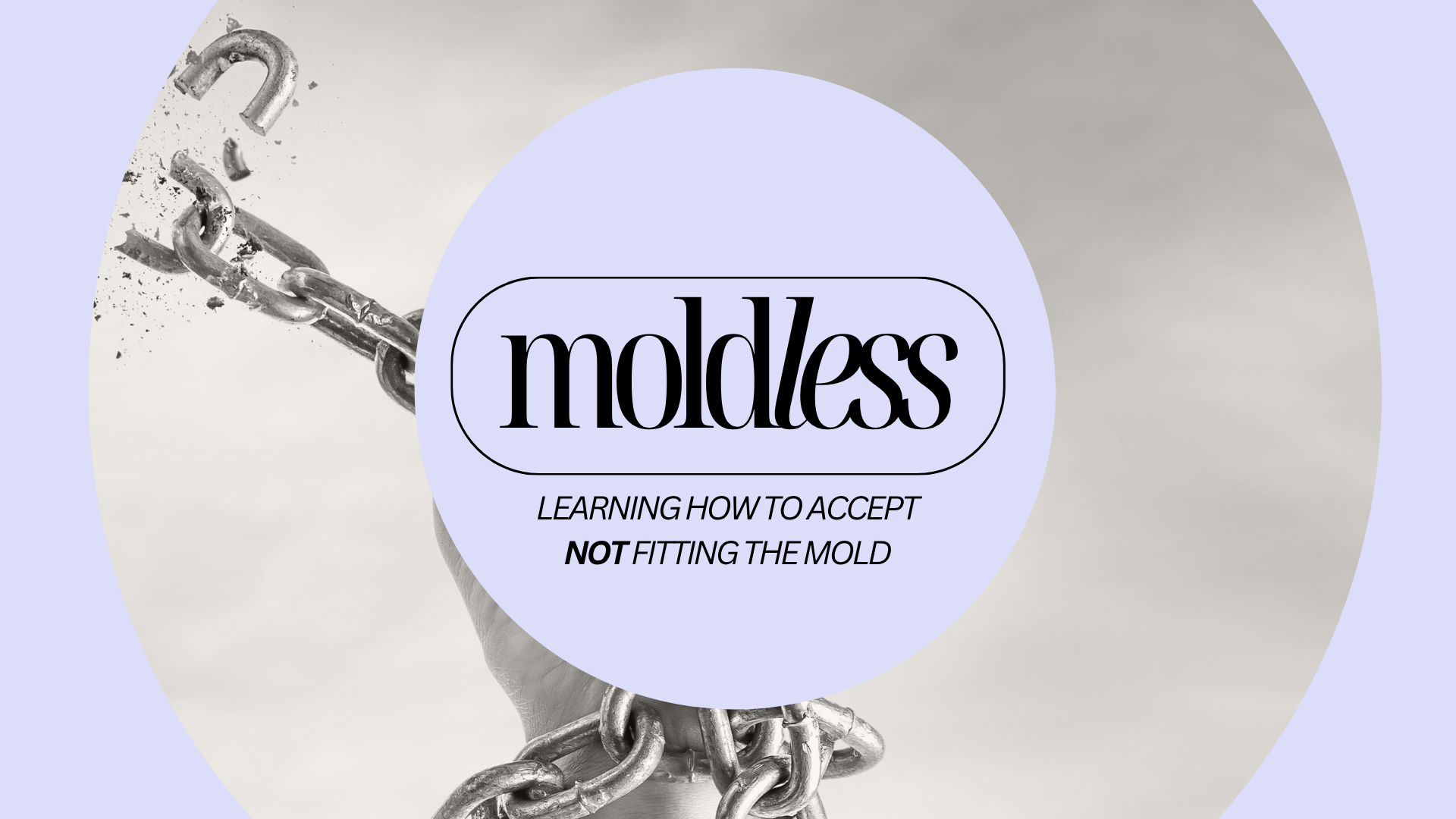 Accepting that I’m MOld-less