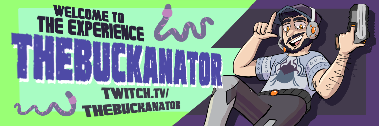 Promo material for Twitch streamer/YouTuber @BuckwormXP