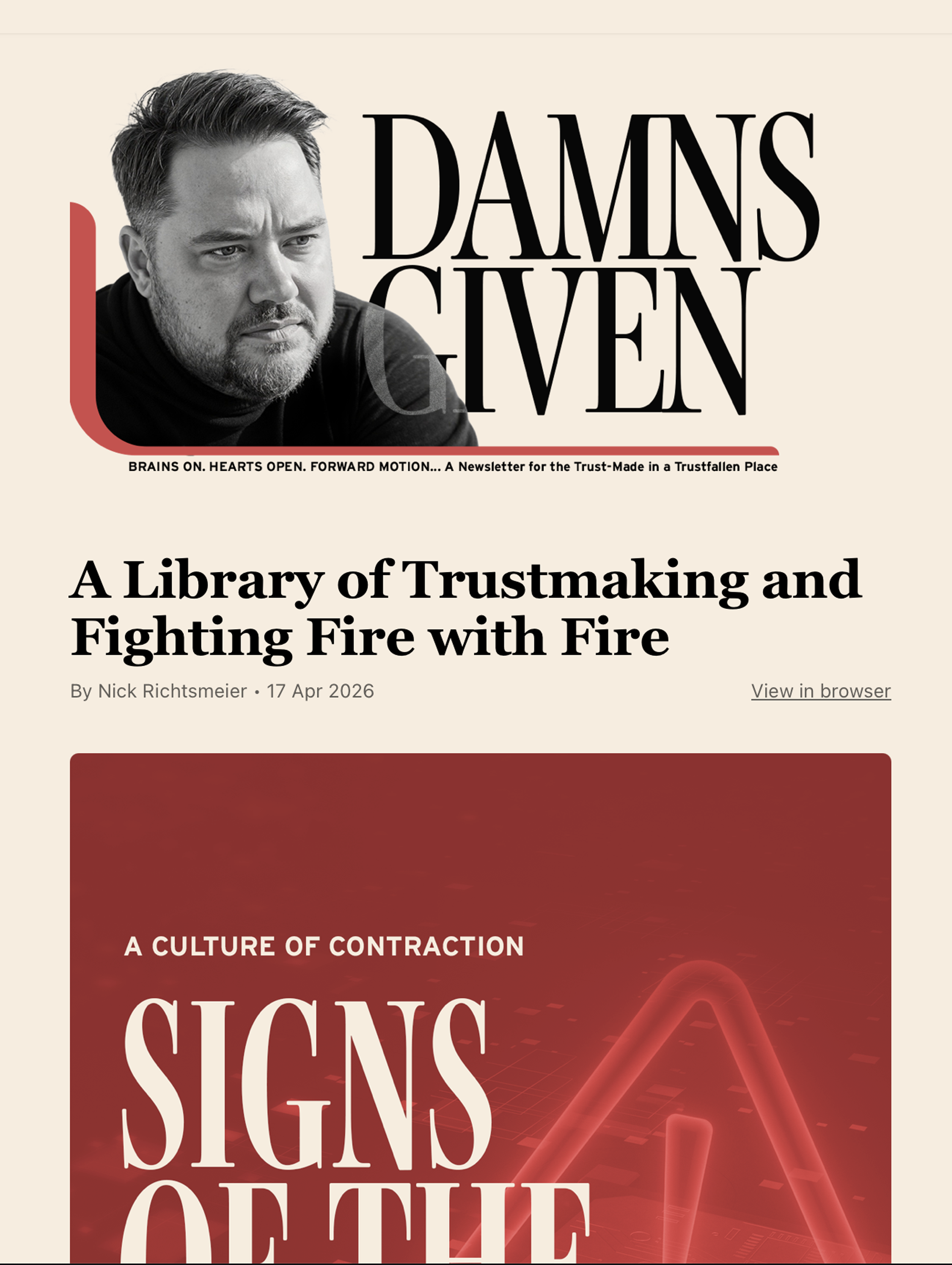 Digital magazine cover titled 'Signs of Decline' from the Damns Given Newsletter with Nick Richtsmeier with a black and white portrait of a man looking thoughtful, and article headlines about trust, strategy, and contraction.