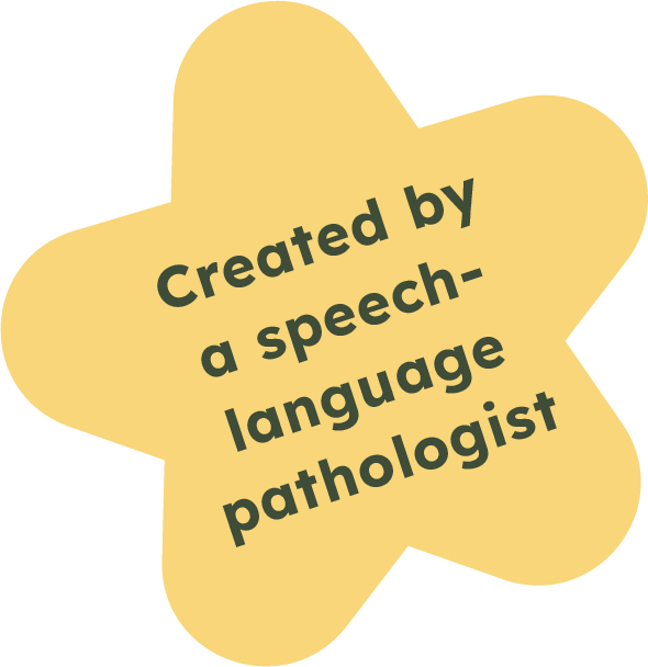 Yellow star-shaped graphic with dark green text that reads 'Created by a speech-language pathologist'.