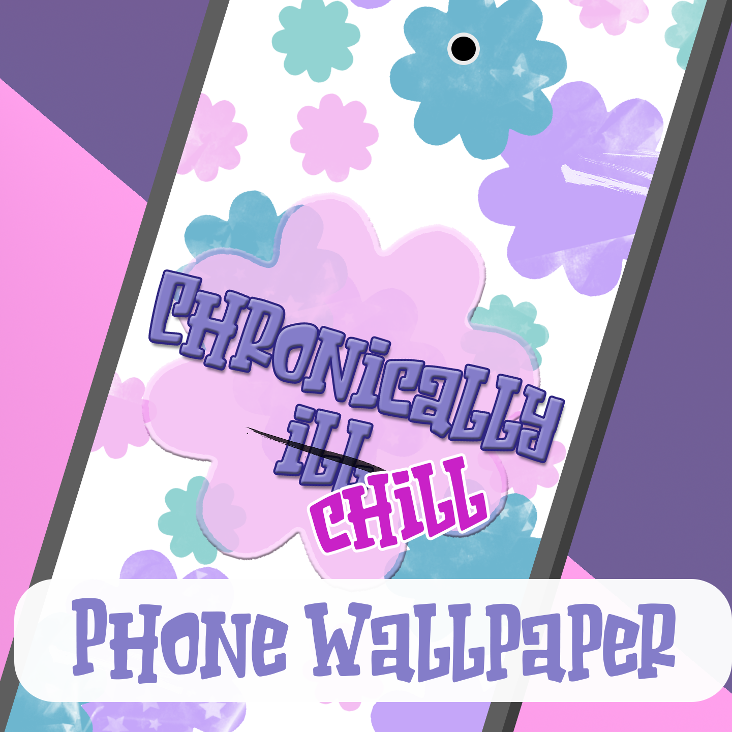 Chronically chILL - Phone Wallpaper
