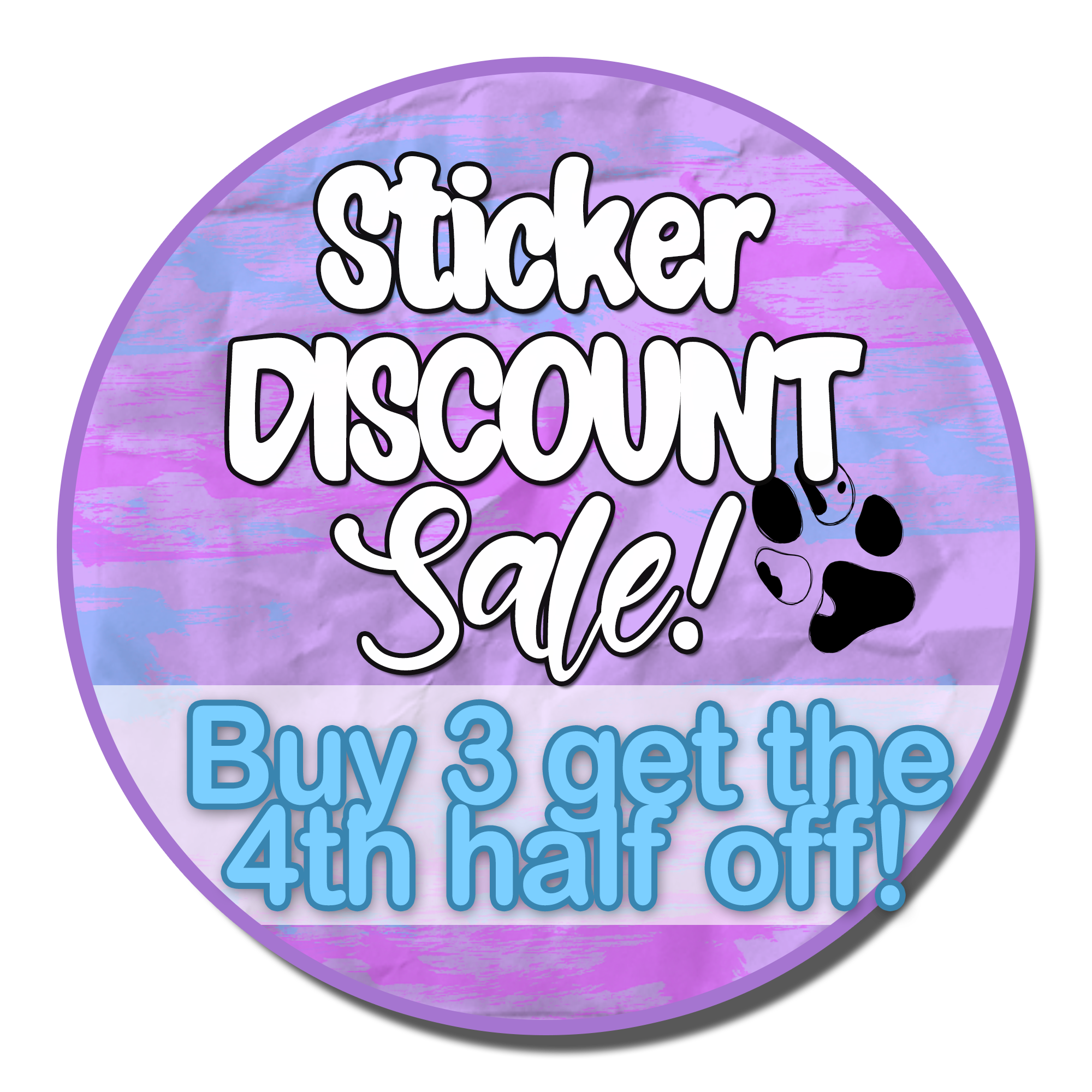 Buy 3 stickers and get your 4th sticker 50% off!