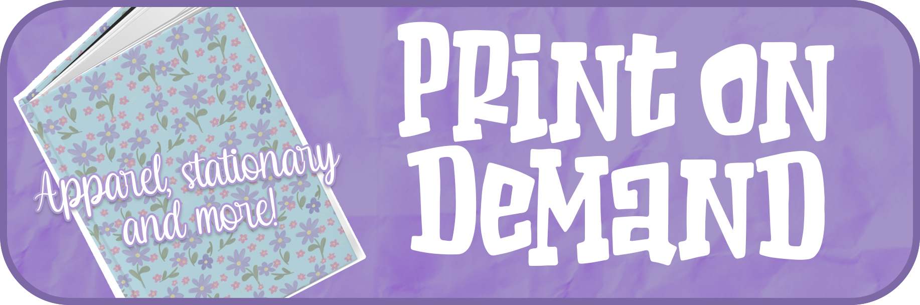 Click here to shop all Print On Demand Products