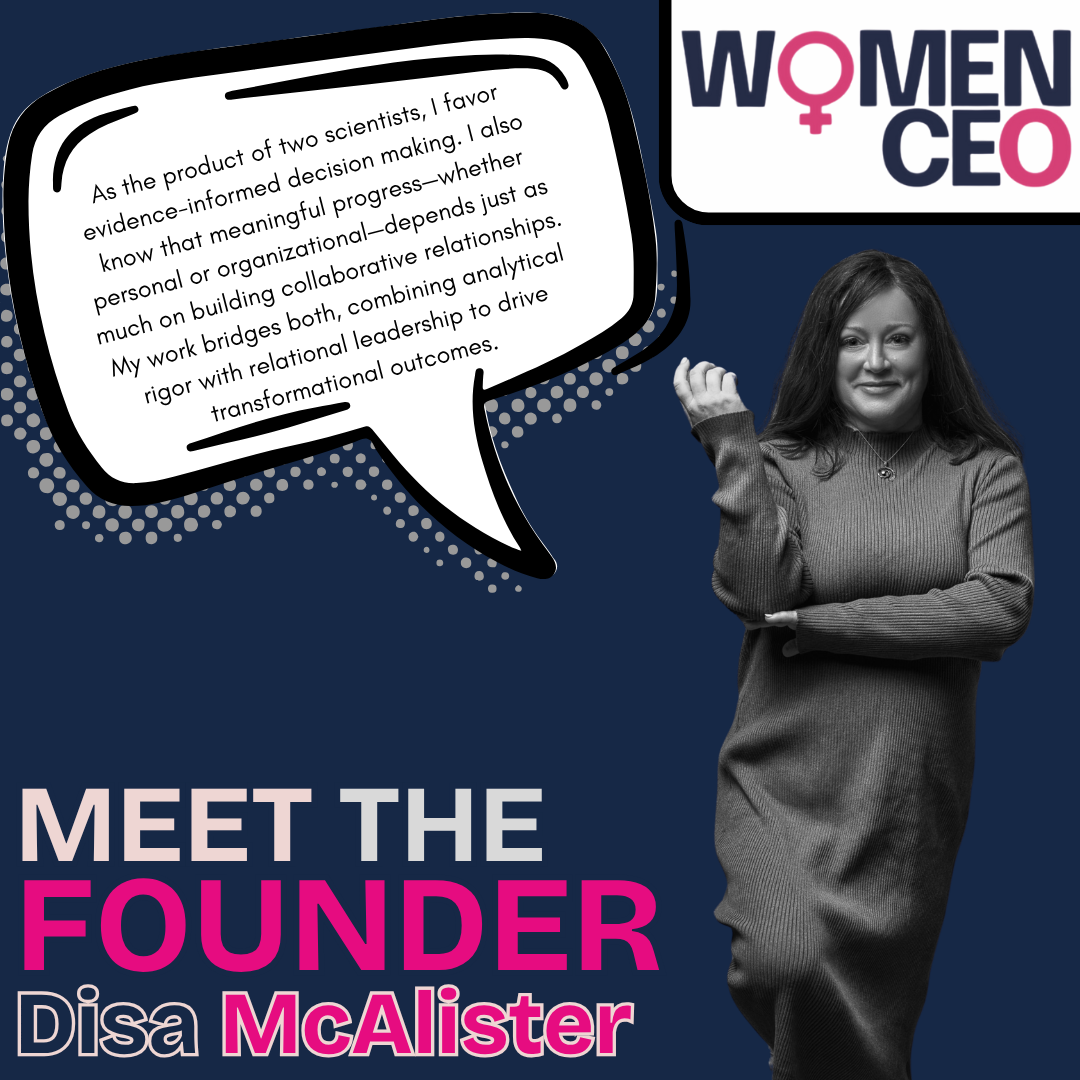 Black and white photograph of Disa McAlister, smiling, with her arms crossed. She is wearing a long-sleeve sweater. Text overlay in pink and white saying 'Meet the Founder Disa McAlister,' and a speech bubble with a quote about her work and leadershi