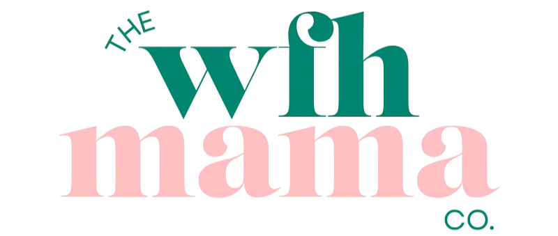 WFH Mama Co