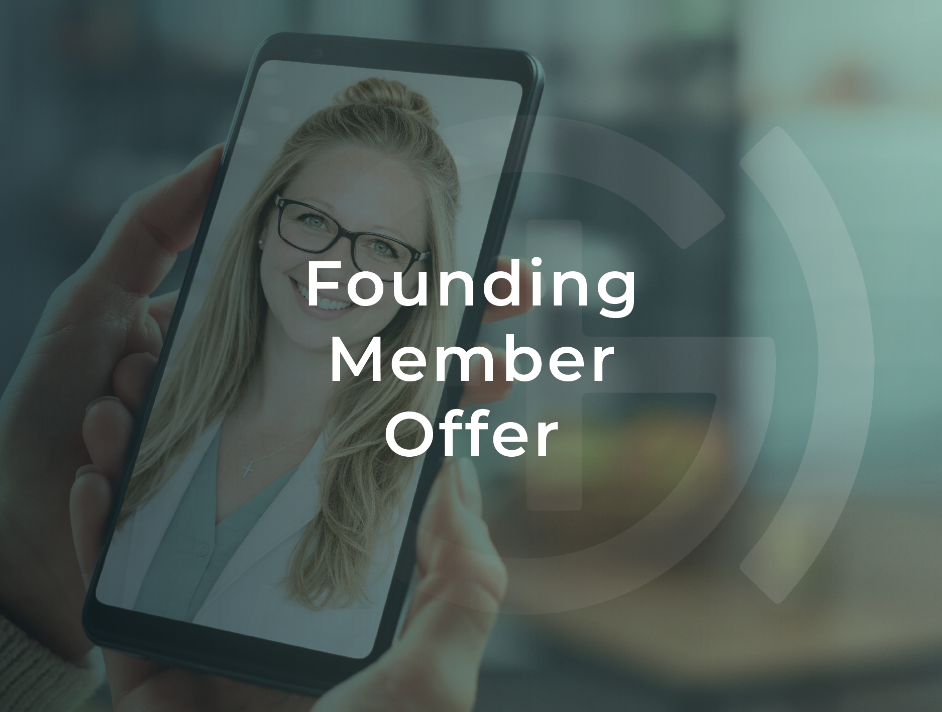 Person holding a smartphone showing a smiling woman with glasses and a cross necklace, with the text 'Founding Member Offer' overlaid.