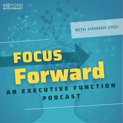 Focus Forward Podcast with Hannah Choi