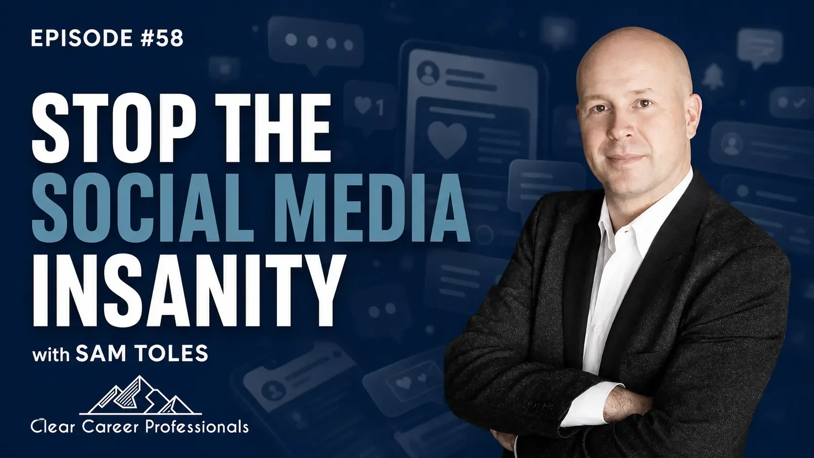 Stop the Social Media Insanity with Sam Toles
