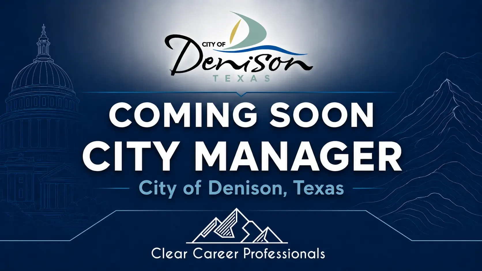 Coming Soon: Denison, Texas City Manager Search
