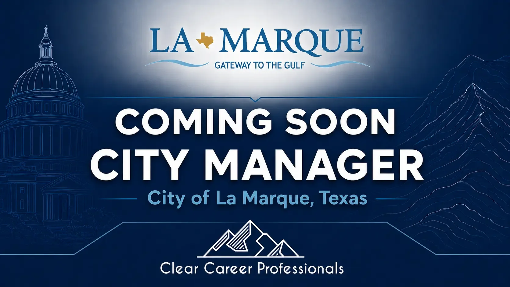 Coming Soon: La Marque, Texas City Manager Recruitment