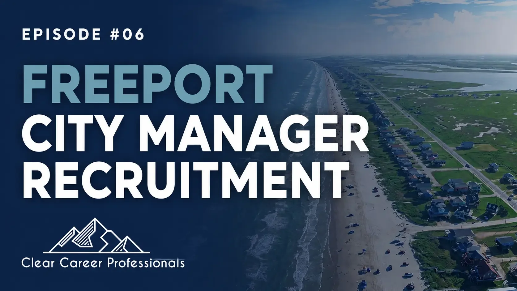 Freeport, Texas City Manager PositionCast™