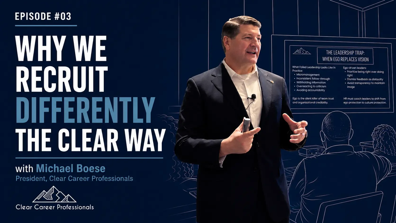 Why We Recruit Differently | The Clear Model