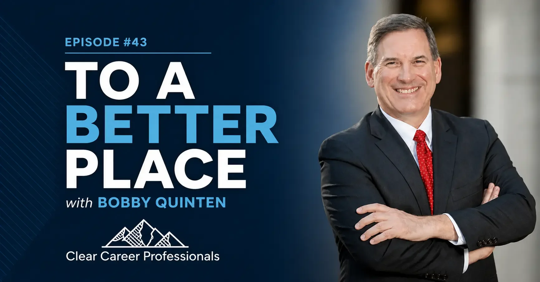 To A Better Place with Bobby Quinten
