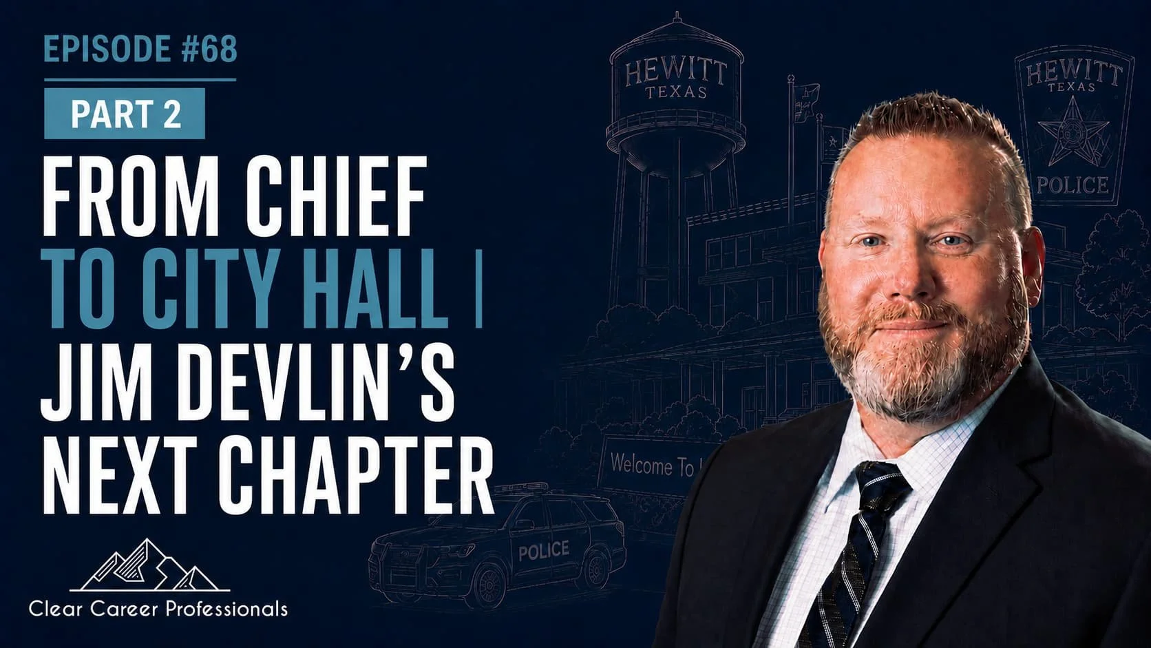 From Chief to City Hall Part 2