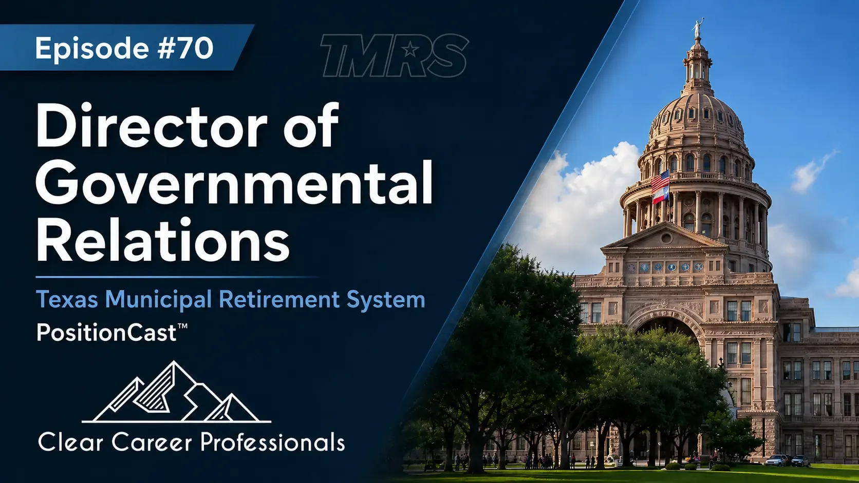 Director of Governmental Relations | TMRS PositionCast™